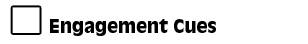 engagement cues